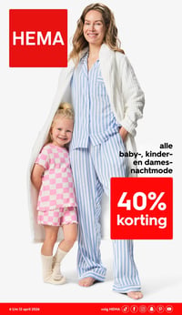 alle baby-, kinder- en dames-nachtmode aanbieding bij Hema – geldig van 06.04.2026 t/m 12.04.2026