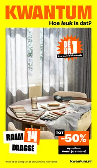 TOT -50% op alles voor je raam! aanbieding bij Kwantum – geldig van 16.02.2026 t/m 01.03.2026