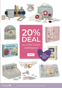 20% DEAL op Little Dutch speelgoed aanbieding bij Prenatal – geldig van 16.02.2026 t/m 22.02.2026